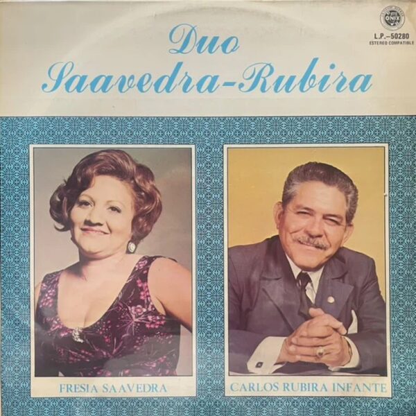 DUO SAAVEDRA- RUBIRA LP (DE EPOCA)