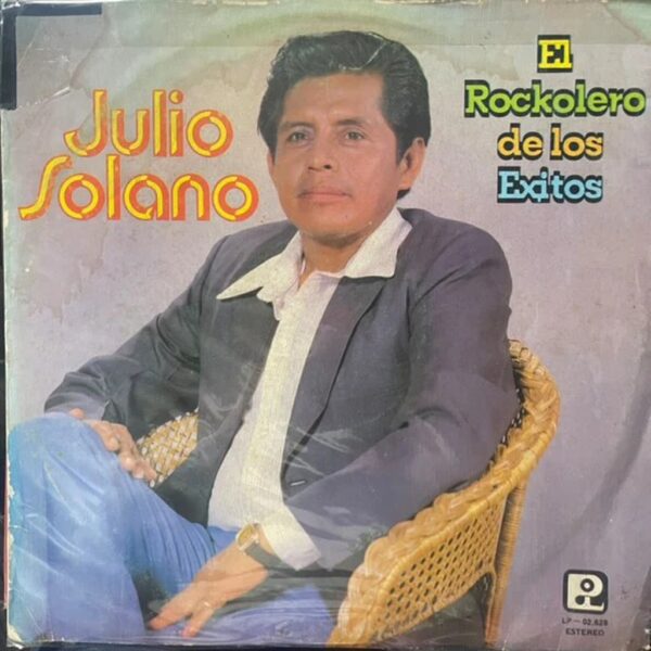 JULIO SOLANO - EL ROCKOLERO DE LOS EXTOS LP (DE EPOCA)