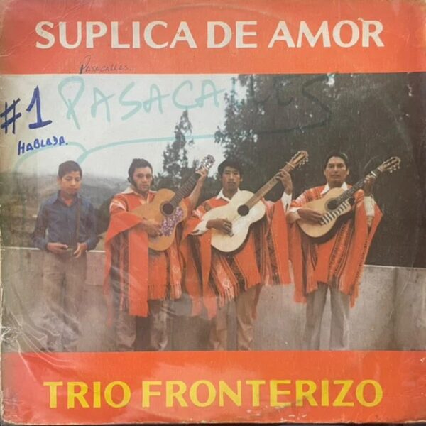 TRIO FRONTERIZO - SUPLICA DE AMOR LP (DE EPOCA)