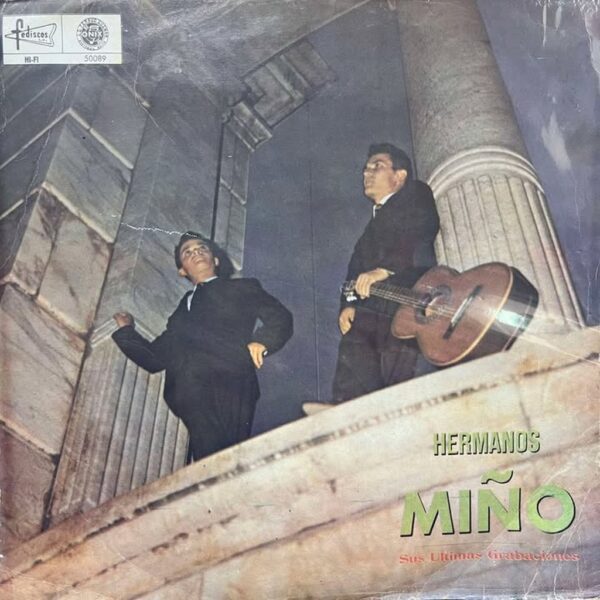 HNOS MIÑO NARANJO - SUS ULTIMAS GRABACIONES LP (DE EPOCA)
