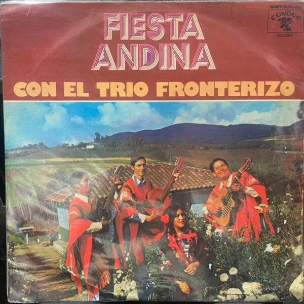 TRIO FRONTERIZO - FIESTA ANDINA LP (DE EPOCA)