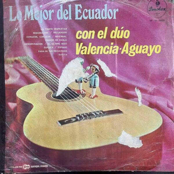 DUO VALENCIA - AGUAYO - LO MEJOR DEL ECUADOR LP (DE EPOCA)
