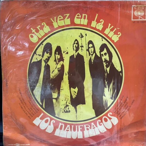 LOS NAUFRAGOS - OTRA VEZ EN LA VIA LP (DE EPOCA)