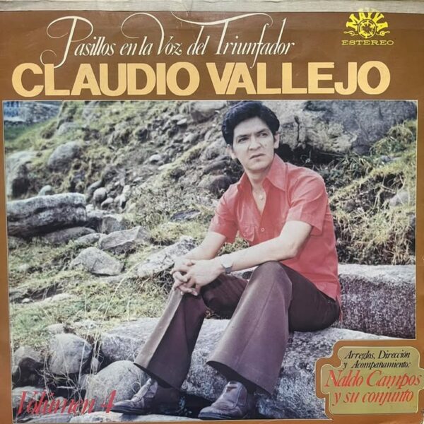 CLAUDIO VALLEJO - PASILLOS EN LA VOZ DEL TRIUNFADOR VOL.4 LP (DE EPOCA)