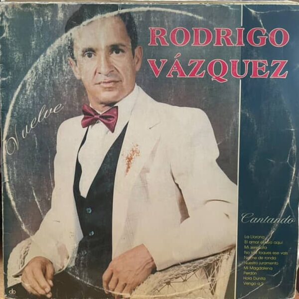 RODRIGO VAZQUEZ - VUELVE LP (DE EPOCA)