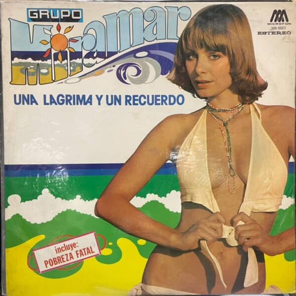 GRUPO MARIMAR - UNA LAGRIMA Y UN RECUERDO LP (DE EPOCA)
