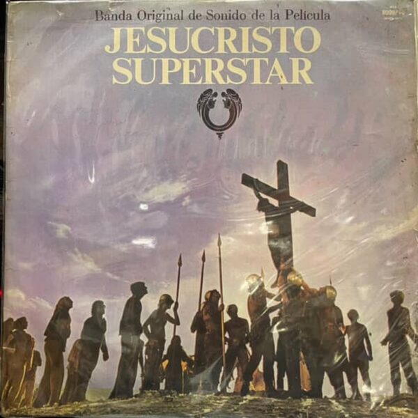 JESUCRISTO SUPERSTAR - BANDA ORIGINAL DE SONIDO DE LA PELICULA LP (DE EPOCA)