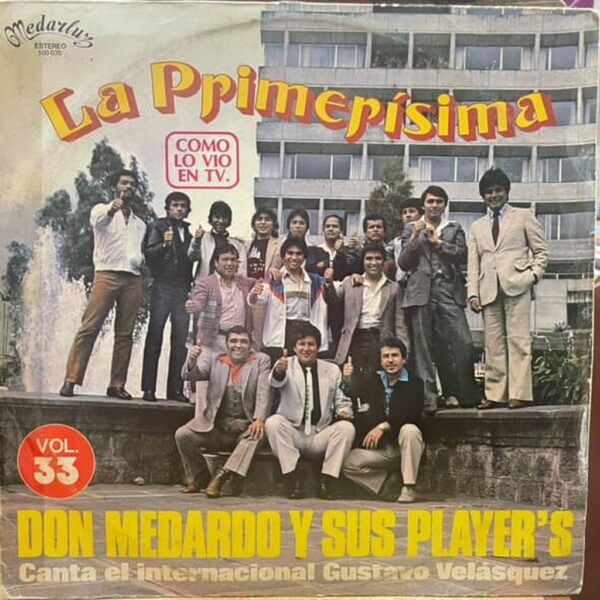 DON MEDARDO Y SUS PLAYERS - LA PRIMERISIMA VOL.33 LP (DE EPOCA)