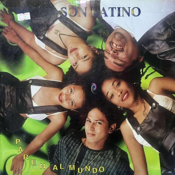 SON LATINO - PAREN AL MUNDO LP