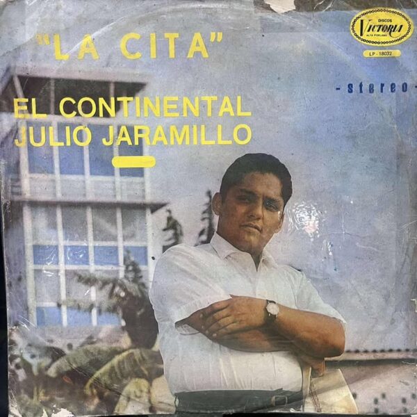 JULIO JARAMILLO - LA CITA LP