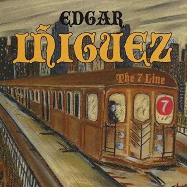 EDGAR IÑIGUEZ - THE 7 LINE CD