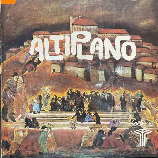 GRUPO ALTIPLANO - EL TIEMPO ES NUESTRO CANTO LP (DE EPOCA)