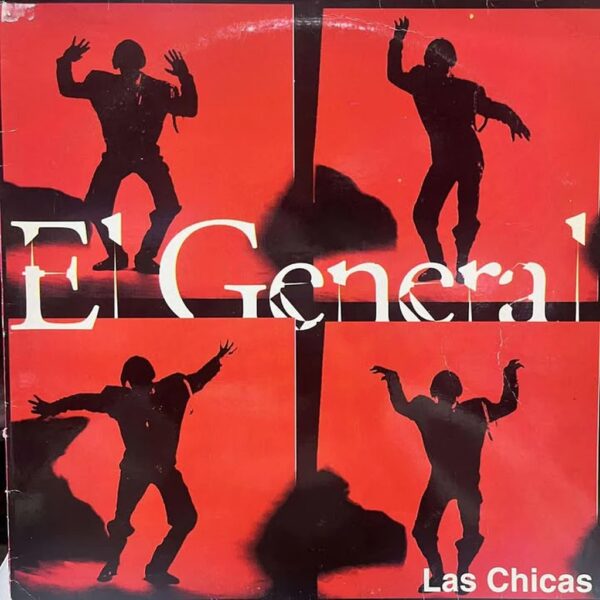EL GENERAL - LAS CHICAS LP (DE EPOCA)