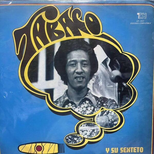 TABACO Y SU SEXTETO LP (DE EPOCA)