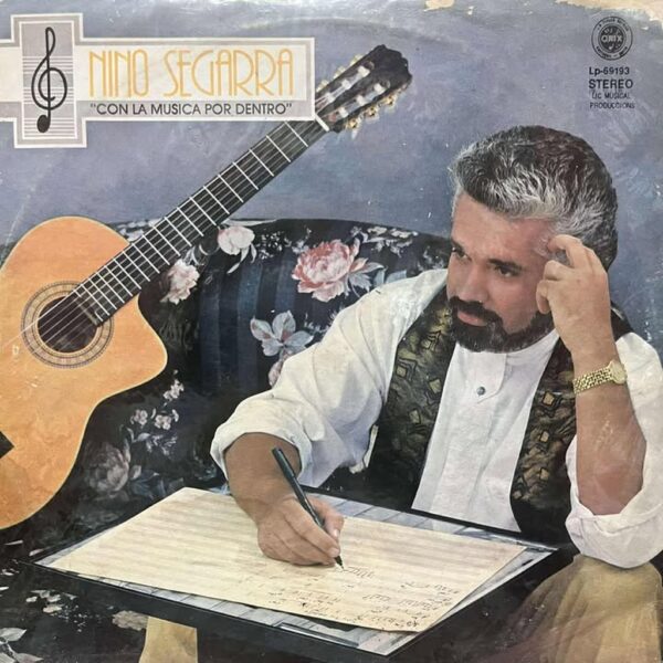 NINO SEGARRA - CON LA MUSICA POR DENTRO LP (DE EPOCA)