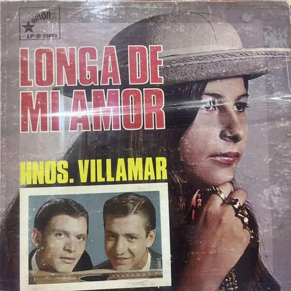 HNAS VILLAMAR - LONGA DE MI AMOR LP (DE EPOCA)