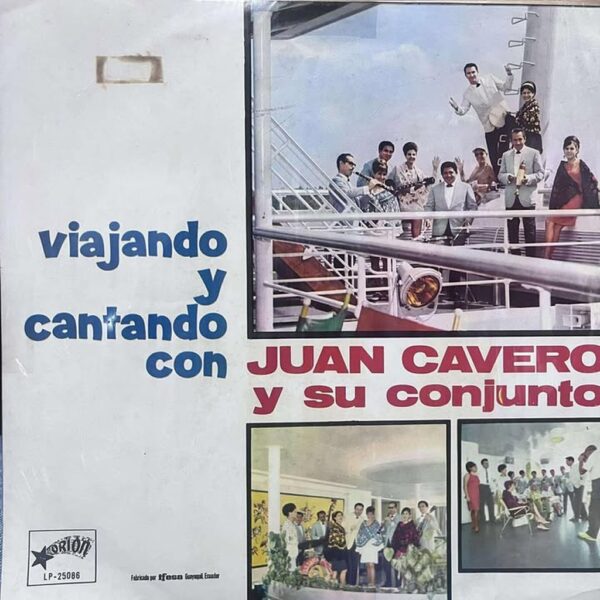JUAN CAVERO - VIAJANDO Y CANTANDO LP (DE EPOCA)