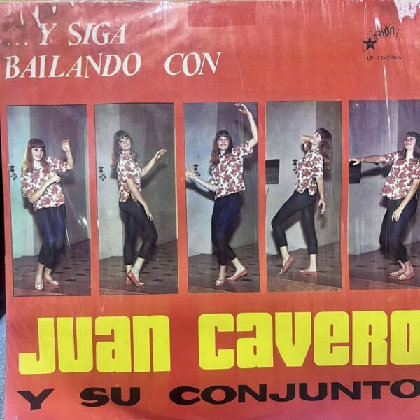 JUAN CAVERO - Y SIGA BAILANDO LP (DE EPOCA)