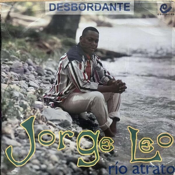 JORGE LEO - RIO ATRATO  LP (DE EPOCA)