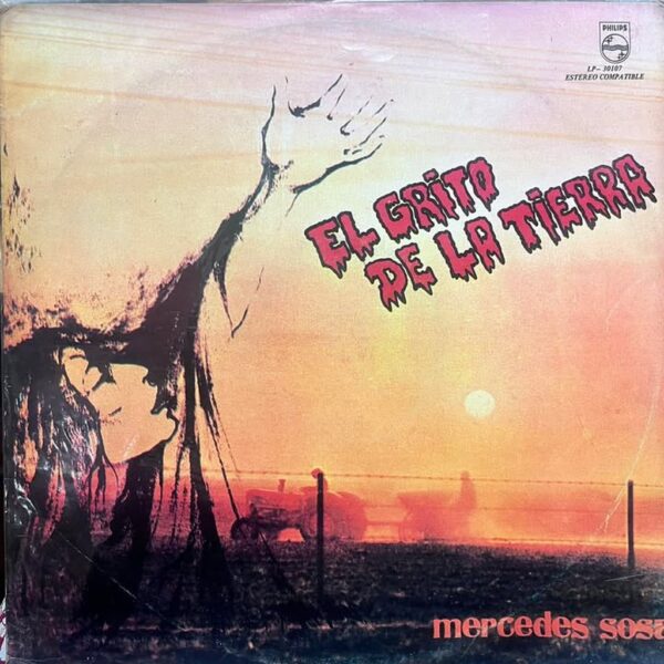 MERCEDES SOSA - EL GRITO DE LA TIERRA LP (DE EPOCA)
