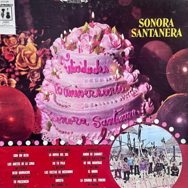 SONORA SANTANERA - FELICES 15 ANNIVERSARIO LP (DE EPOCA)