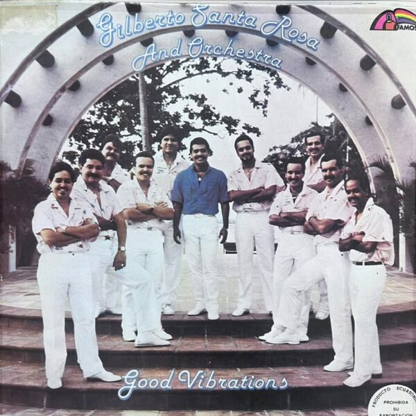 GILBERTO SANTA ROSA - GOOD VIBRATIONS LP (DE EPOCA)