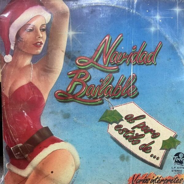 NAVIDAD BAILABLE - AL PURO ESTILO DE LP (DE EPOCA)