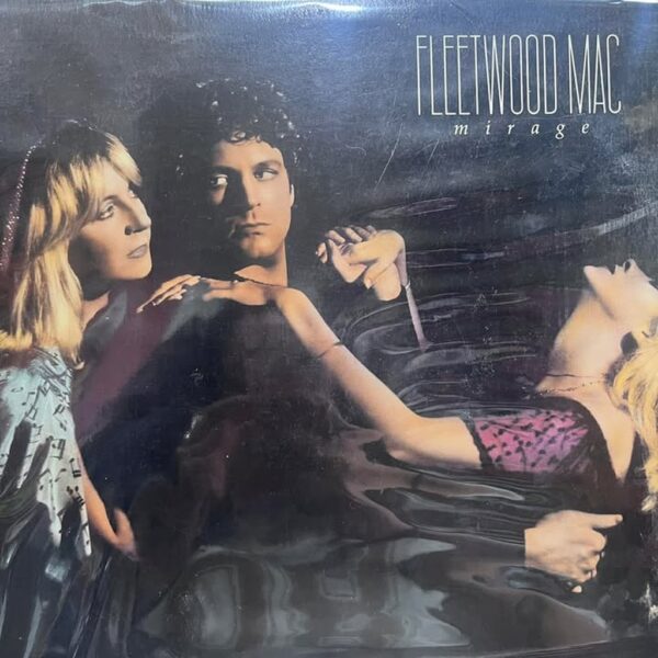FLEETWOOD MAC - MIRAGE LP (EPOCA Y EDICION USA)