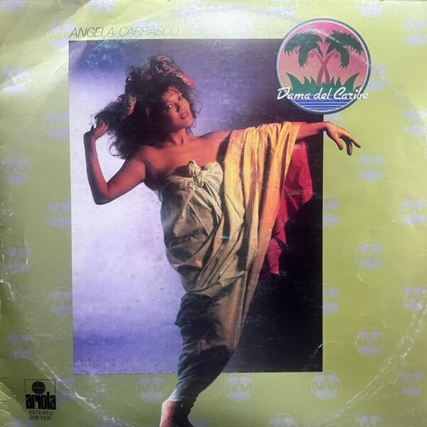 ANGELA CARRASCO - DAMA DEL CARIBE LP (DE EPOCA)