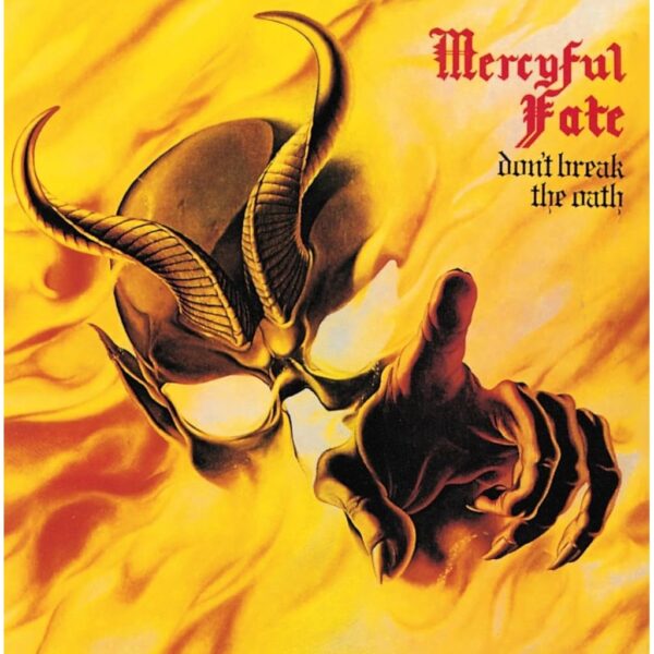 MERCYFUL FATE - DONT BREAK THE OATH CD