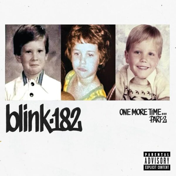BLINK 182 - ONE MORE TIME... PART 2 2LPS