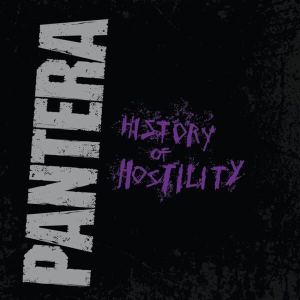 PANTERA - HISTORY OF HOSTILITY LP