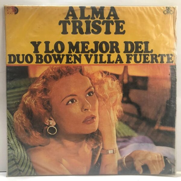 DUO BOWEN VILLA FUERTE - ALMA TRISTE LP
