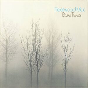 FLEETWOOD MAC - BARE TREES LP (DE EPOCA)