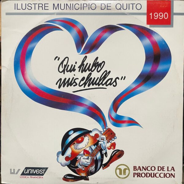 QUI HUBO MIS CHULLAS - VARIOS INTERPRETES LP
