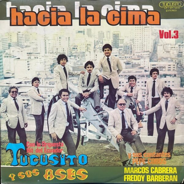TUCUSITO Y SUS ASES - HACIA LA CIMA VOL.3 LP