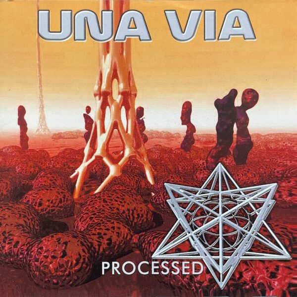 UNA VIA - PROCESSED CD