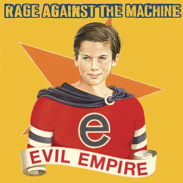 RAGE AGAINST THE MACHINE - EVIL EMPIRE CD