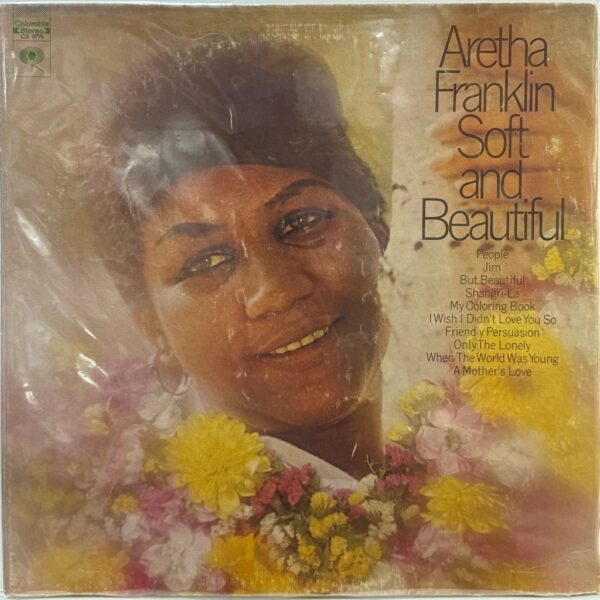 ARETHA FRANKLIN - SOFT AND BEATIFUL  LP