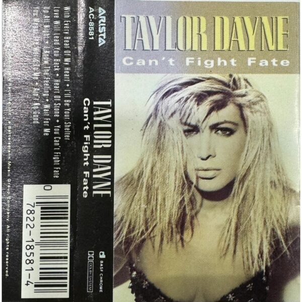 TAYLOR DAYNE - CANT FIGHT FATE  CASSETTE