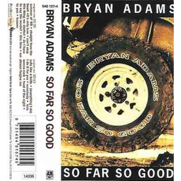BRYAN ADAMS - SO FAR SO GOOD CASSETTE