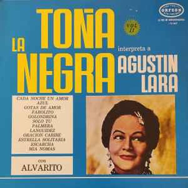 TOÑA LA NEGRA - INTERPRETA A AGUSTIN LARA VOL.II LP