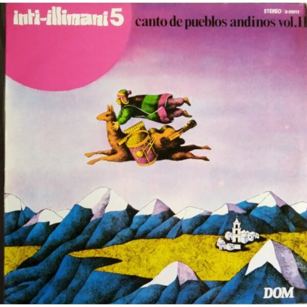 INTI - ILLIMANI 5  - CANTO DE PUEBLOS ANDINOS VOL-II LP