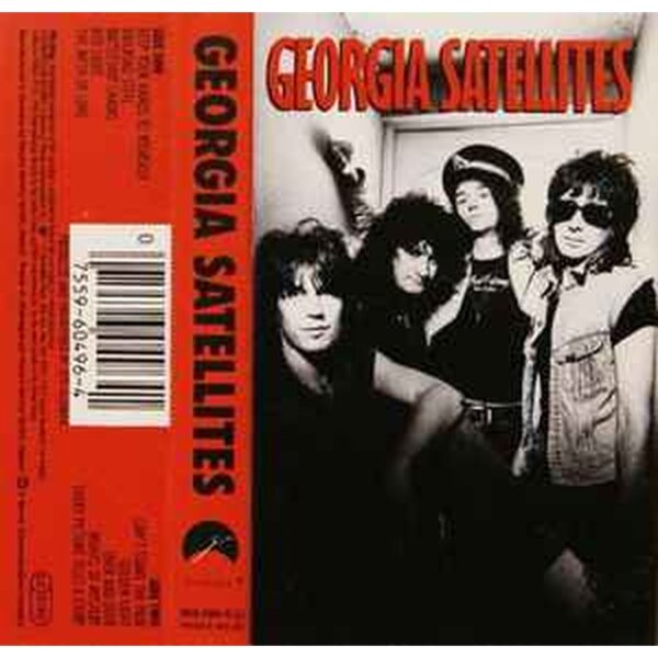 GEORGIA SATELLITE  - GEORGIA SATELLITES  CASSETTE