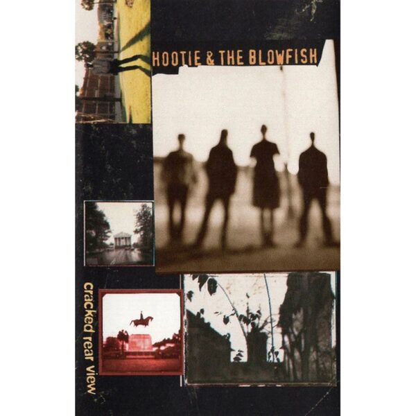HOOTIE & THE BLOWFISH - CRACKED REAR VIEW CASSETTE