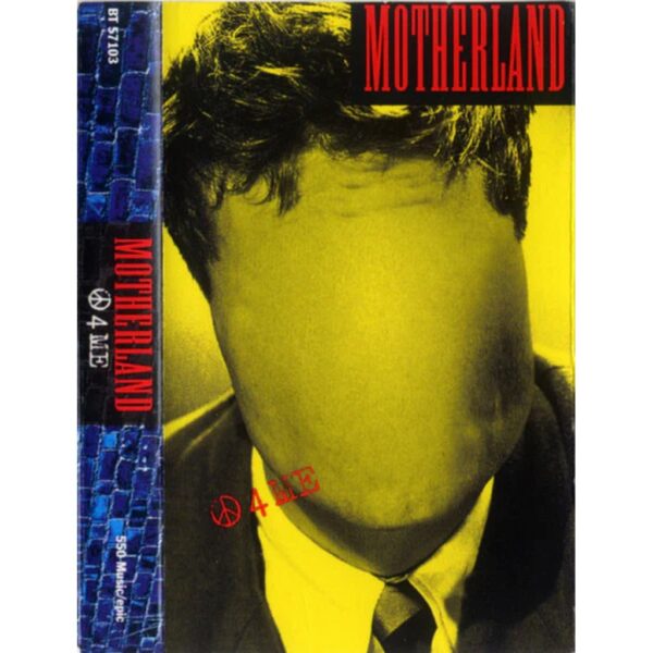 MOTHERLAND - 4 ME  CASSETTE