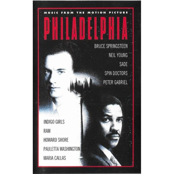 PHILADELPHIA - MUSIC FROM THE MOTION PICTURE CASSETTE