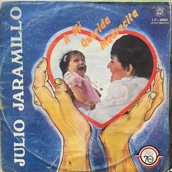 JULIO JARAMILLO - A MI QUERIDA MADRECITA LP (DE EPOCA)