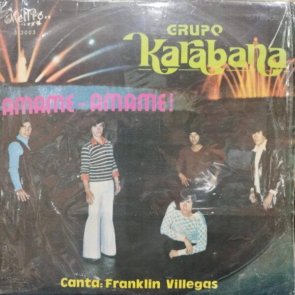 GRUPO KARABANA - AMAME - AMAME!  LP (DE EPOCA)