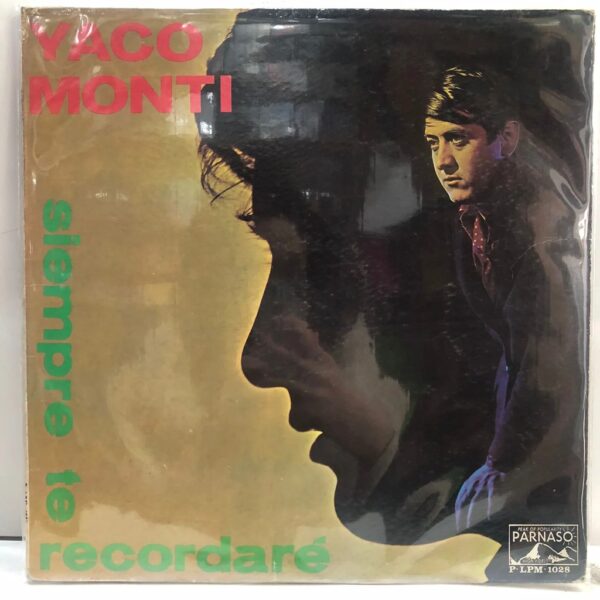 YACO MONTI - SIEMPRE TE RECORDARE LP